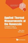 Applied Thermal Measurements at the Nanoscale