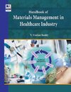 Handbook of Materials Management in Healthcare Industry