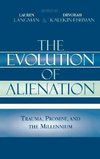 The Evolution of Alienation