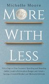 More with Less