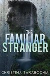 The Familiar Stranger