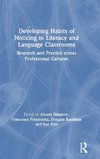 Developing Habits of Noticing in Literacy and Language Classrooms