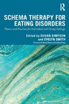 Schema Therapy for Eating Disorders