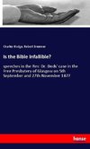 Is the Bible Infallible?