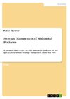 Strategic Management of Multisided Platforms