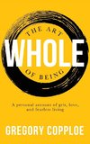 The Art of Being Whole