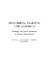 Maccabees, Zealots, and Josephus