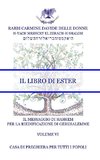 Il Messaggio di HaShem - Volume VI - Il Libro di Ester