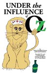 Under the Influence of Oz