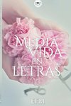 Media  vida en letras