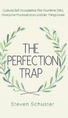 The Perfection Trap