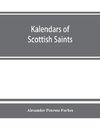 Kalendars of Scottish saints