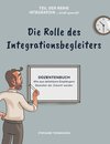 Die Rolle des Integrationsbegleiters