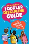 Toddler Discipline Guide