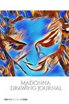 Iconic Madonna drawing Journal Sir Michael Huhn Designer  edition