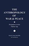 The Anthropology of War and Peace