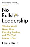 No Bullsh*t Leadership