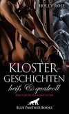 Klostergeschichten heiß & qualvoll | Erotische Geschichten