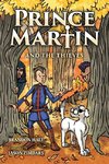 Prince Martin and the Thieves