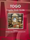 Togo Country Study Guide Volume 1 Strategic Information and Developments