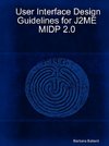 User Interface Design Guidelines for J2me Midp 2.0