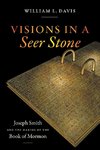 Visions in a Seer Stone