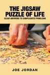 The Jigsaw Puzzle of Life