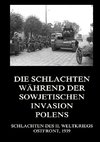 Die Schlachten während der sowjetischen Invasion Polens