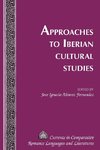 Approaches to Iberian Cultural Studies