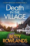 Death in the Village: A totally gripping British cozy murder mystery