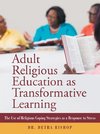 Adult Religious Education as Transformative Learning