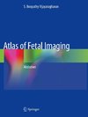 Atlas of Fetal Imaging