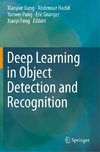 Deep Learning in Object Detection and Recognition