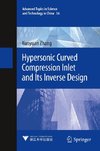 Hypersonic Curved Compression Inlet and Its Inverse Design