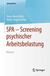 Screening psychischer Arbeitsbelastung