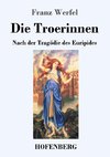 Die Troerinnen