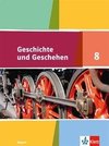 Geschichte und Geschehen 8. Schülerbuch Klasse 8. Ausgabe Bayern Gymnasium