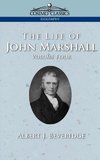 The Life of John Marshall, Vol. 4