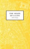 The Shape of a City