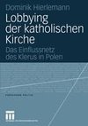 Lobbying der katholischen Kirche