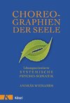 Choreographien der Seele