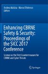 Enhancing CBRNE Safety & Security: Proceedings of the SICC 2017 Conference