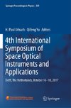 4th International Symposium of Space Optical Instruments and Applications