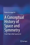 A Conceptual History of Space and Symmetry