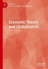 Economic Theory and Globalization