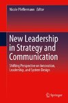 New Leadership in Strategy and Communication