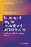 Technological Progress, Inequality and Entrepreneurship