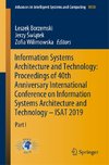 Information Systems Architecture and Technology: Proceedings of 40th Anniversary International Conference on Information Systems Architecture and Technology - ISAT 2019