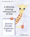 Jeanna Giraffe Explores Snow