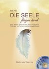 Wenn die Seele fliegen lernt (Special Edition)